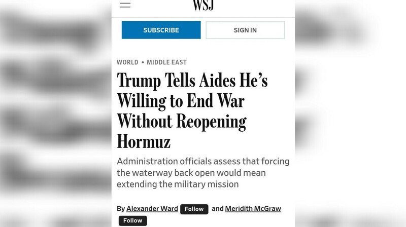 WSJ: Трамп готов завершить операцию против Ирана, даже если Ормузский пролив останется закрытым