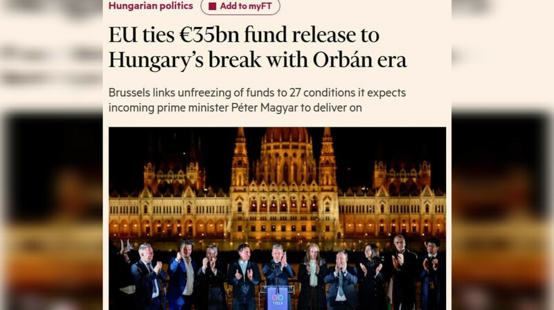 ЕС выдвинул 27 условий новому премьеру Венгрии за разморозку €35 млрд — FT